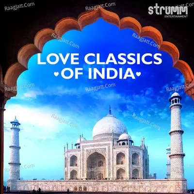 Love Classics of India - Kaushiki Chakrabarty cover album