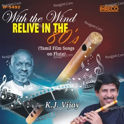 With the Wind - Relive in the 80s - K.J.Vijay cover album