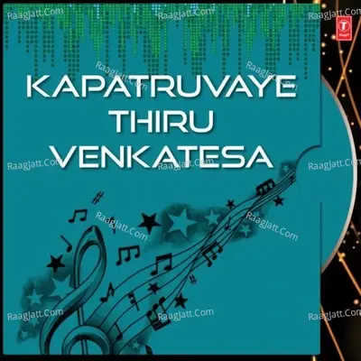 Kapatruvaye Thiru Venkatesa - G. Nageshwararao Naidu cover album