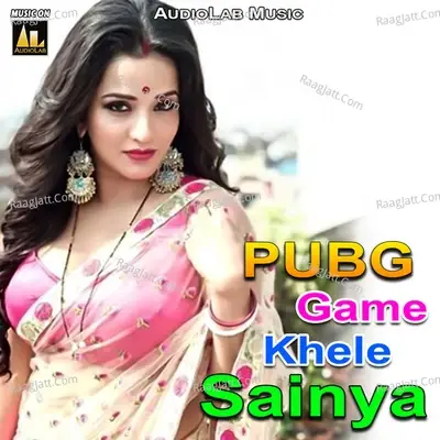 Pubg Game Khele Sainya -  cover album