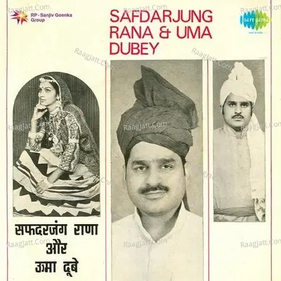 Haryanvi Folk - Safdarjung Rana and Uma Dubey - Safdarjung Rana cover album