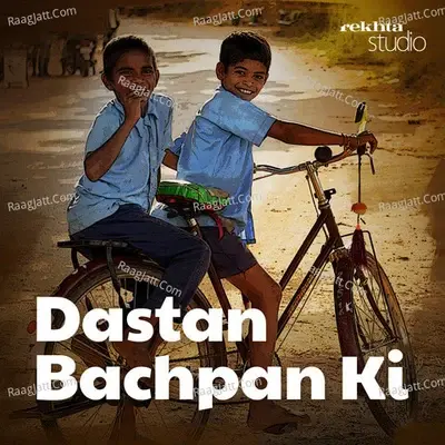 DASTANGOI - DASTAN BACHPAN KI By Rekhta - season - 1 - Aamir Ahmed cover album