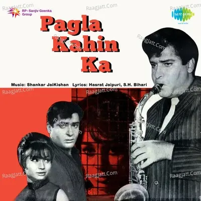 Pagla Kahin Ka - Mohammed Rafi cover album