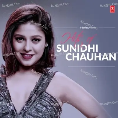 Hits Of Sunidhi Chauhan -  cover album