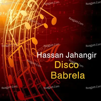 Disco Babrela - Hassan Jahangir cover album