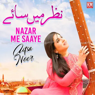 Nazar Me Saaye - Aqsa Noor cover album