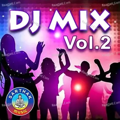 Dj Mix Vol 2 - Sidhartha cover album