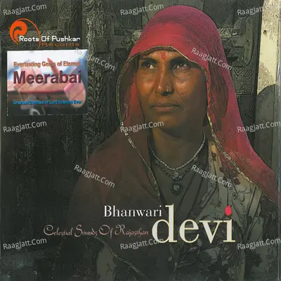 Bhanwari Devi - Celestial Sounds of Rajasthan - Bhanwari Devi cover album