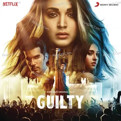 Guilty (Original Motion Picture Soundtrack) - Ankur Tewari cover album