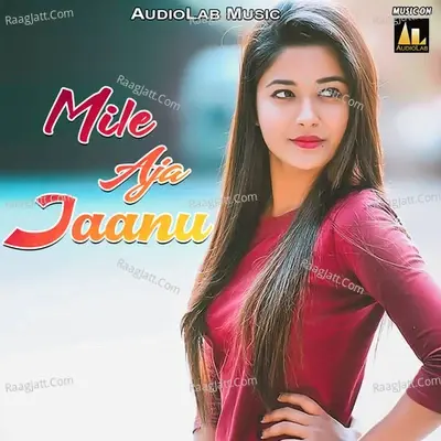 Mile Aja Jaanu - Chetan Pardesi cover album