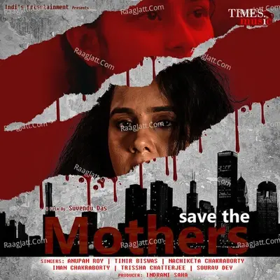 Save The Mothers (Original Motion Picture Soundtrack) - Pritam Deb cover album