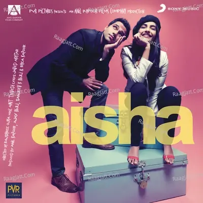 Aisha (Original Motion Picture Soundtrack) - Amit Trivedi cover album