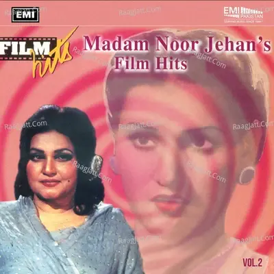 Madam Noor Jehan's Film Hits, Vol. 2 - Noor Jehan cover album