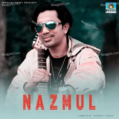 Nazmul - Nazmul Hoque cover album