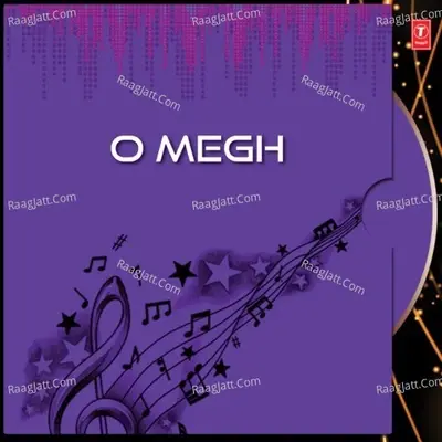 O Megh - Arundhati Holme Chowdhury cover album