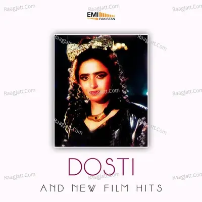 Dosti and New Film Hits - Humera Channa cover album