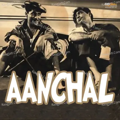 Aanchal (Original Motion Picture Soundtrack) - Himayat Ali Shayer cover album