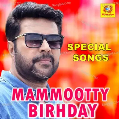 Mammookka Birthday Special Songs - Suresh Peters cover album