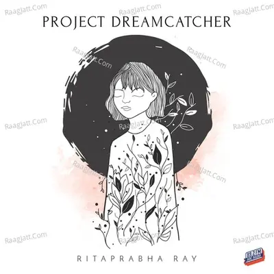 Project Dreamcatcher - Ritaprabha Ray cover album