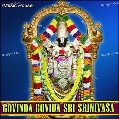 Govinda Govida Sri Srinivasa - Kannam Srinivas cover album