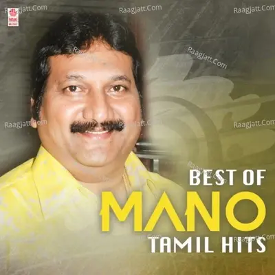 Best Of Mano Tamil Hits - A. R. Rahman cover album