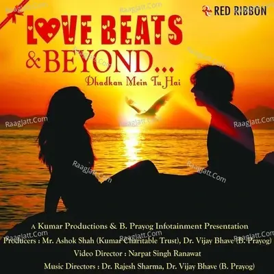 Love Beats And Beyond - Dr. Rajesh Sharma cover album