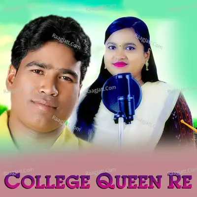 College Queen Re - Nilachal Pan cover album