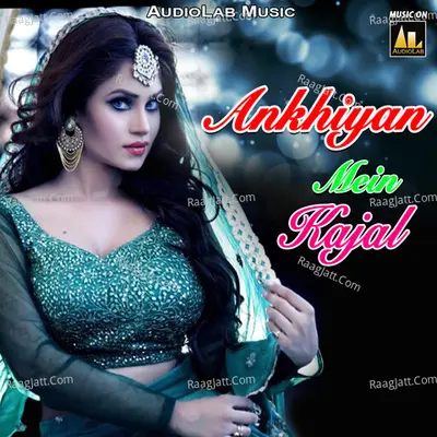 Ankhiyan Mein Kajal -  cover album