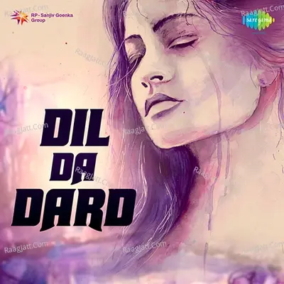 Dil Da Dard - charanjit ahuja cover album