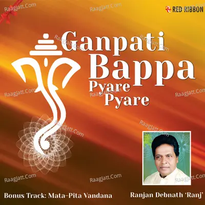 Ganpati Bappa Pyare Pyare - Ranjan Debnath 'Ranj' cover album