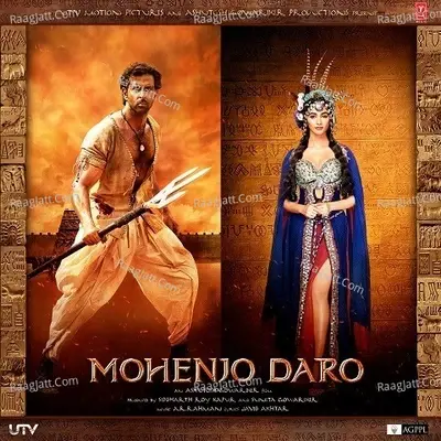 Mohenjo Daro Songs - A. R. Rahman cover album