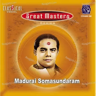 Great Masters - Madurai Soma Sundaram, Vol. 1 (Live) - Madurai Somasundaram cover album