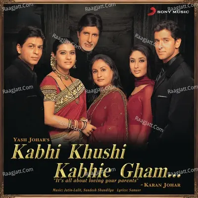 Kabhi Khushi Kabhie Gham (Original Motion Picture Soundtrack) - Jatin-Lalit cover album