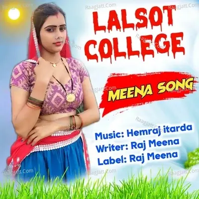 Lalsot College - Meena Song cover album