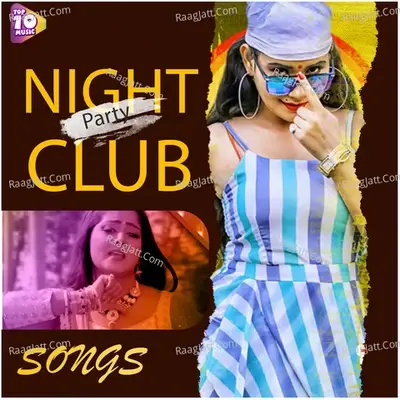 Night Party Club Songs - TOP TEN STUDIO cover album