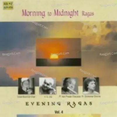 Morning To Midnight Ragas Vol 4 (instrumental) - Ustad Vilayat Khan cover album