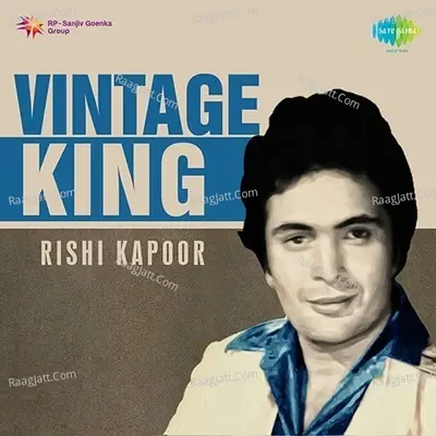 Vintage King Rishi Kapoor - Laxmikant - Pyarelal cover album