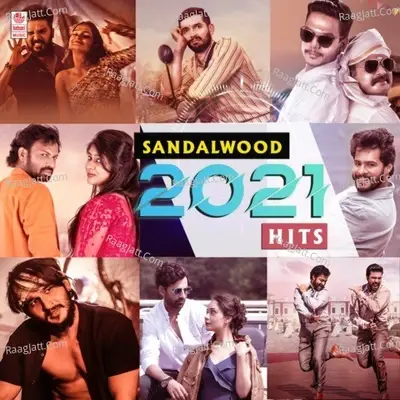 Sandalwood 2021 Hits - Ritvik Muralidhar cover album