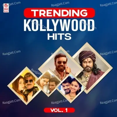 Trending Kollywood Hits Vol-1 -  cover album