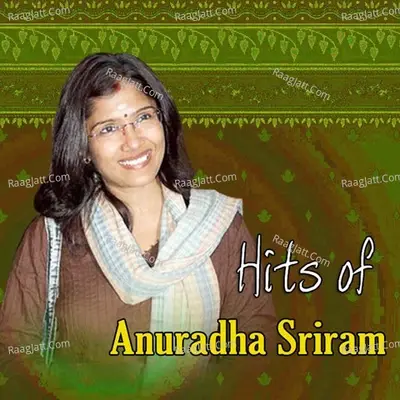 Hits of Anuradha Sriram - Snehan cover album