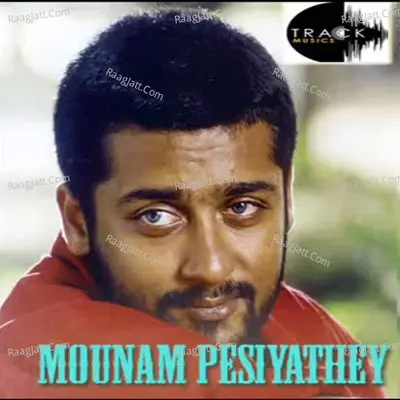 Mounam Pesiyathey (Original Motion Picture Soundtrack) - Yuvan Shankar Raja cover album