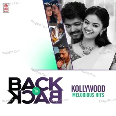 Back To Back Kollywood Melodious Hits -  cover album