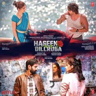 Haseen Dillruba - Amit Trivedi cover album