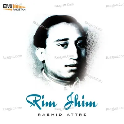 Rim Jhim by Rashid Attre - Nahid Akhtar cover album