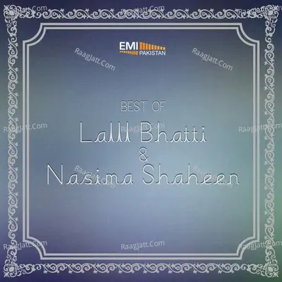 Best of Lalll Bhatti & Nasima Shaheen - Lall Bhatti cover album