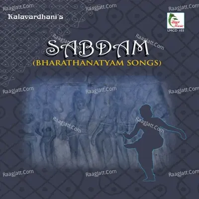 Sabdam - Bharathanatyam Songs - MADURAI R MURALIDHARAN cover album