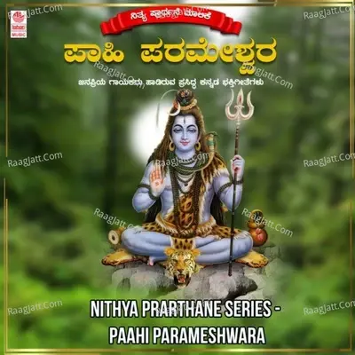 Nithya Prarthane Series - Paahi Parameshwara -  cover album