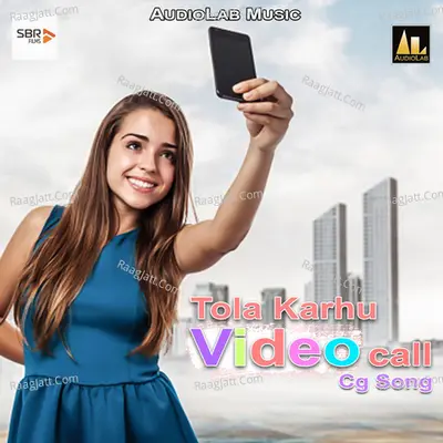 Tola Karhu Video call-Cg Song -  cover album