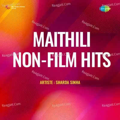 Maithili Non - Film Hits - Sharda Sinha cover album