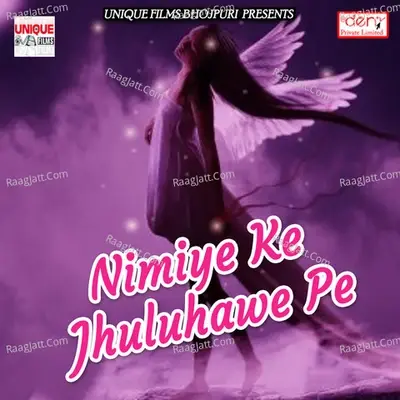 Nimiye Ke Jhuluhawe Pe - Shankar Singh cover album